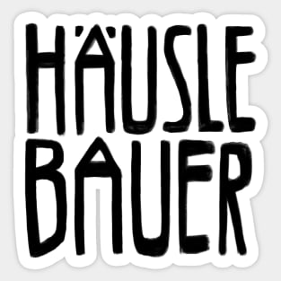 Häuslebauer, Hausbau Sticker